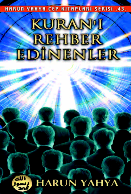 Kuranı Rehber Edinenler - Cep Kitabı